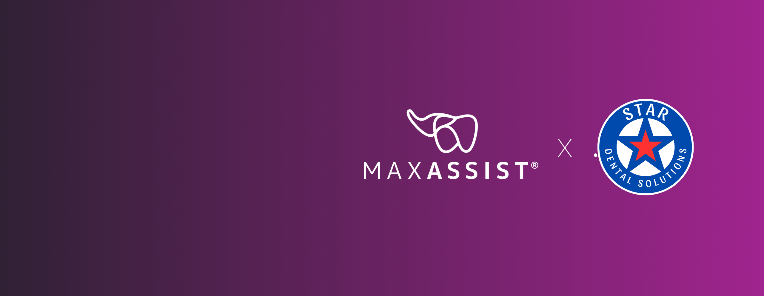 Dental Star Solutions x MaxAssist Banner